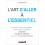 L'ART D'ALLER A L'ESSENTIEL - OCCASION