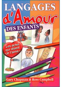 LES LANGUAGES D'AMOUR DES ENFANTS
