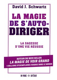 LA MAGIE DE S'AUTO-DIRIGER