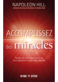 ACCOMPLISSEZ DES MIRACLES