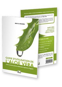 GUIDE D'UTILISATION DE L ALOE VERA