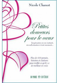 PETITES DOUCEURS POUR LE COEUR - TOME 1