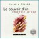 CD - LE POUVOIR D'UN CHAGRIN D'AMOUR