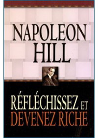 napoleon hill réfléchissez et devenez riche pdf