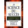 LA SCIENCE DU SUCCES - OCCASION