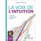 CD - LA VOIX DE L'INTUITION