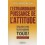 L'EXTRAORDINAIRE PUISSANCE DE L'ATTITUDE - OCCASION
