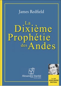 CD - LA DIXIÈME PROPHÉTIE DES ANDES