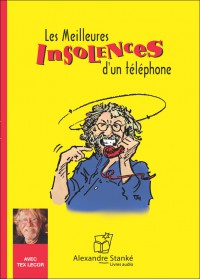 CD - LES MEILLEURES INSOLENCES D'UN TÉLÉPHONE
