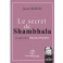 LE SECRET DE SHAMBHALA - Audio Numérique