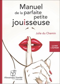 CD - MANUEL DE LA PARFAITE PETITE JOUISSEUSE
