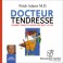 DOCTEUR TENDRESSE - Audio Numérique