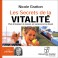 LES SECRETS DE LA VITALITÉ - Audio Numérique