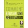 CD - COMMENT RÉUSSIR UNE NÉGOTIATION