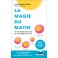 LA MAGIE DU MATIN - OCCASION