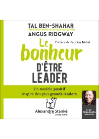 LE BONHEUR D'ÊTRE LEADER - Audio Numérique
