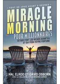 MIRACLE MORNING POUR MILLIONNAIRES