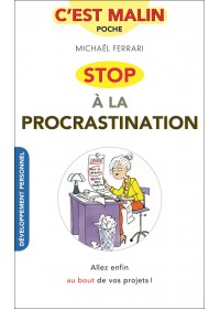 STOP À LA PROCRASTINATION C'EST MALIN - OCCASION STOP À LA PROCRASTINATION C'EST MALIN - OCCASION