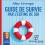 GUIDE DE SURVIE PAR L'ESTIME DE SOI - Audio Numérique